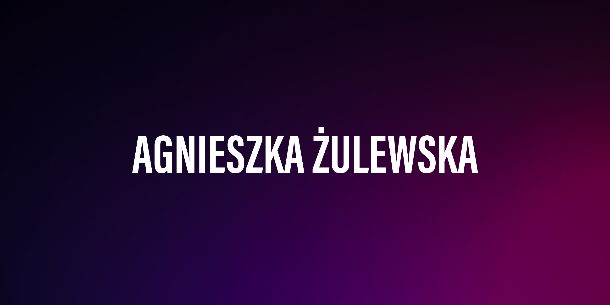 Agnieszka Żulewska – życiorys i filmografia