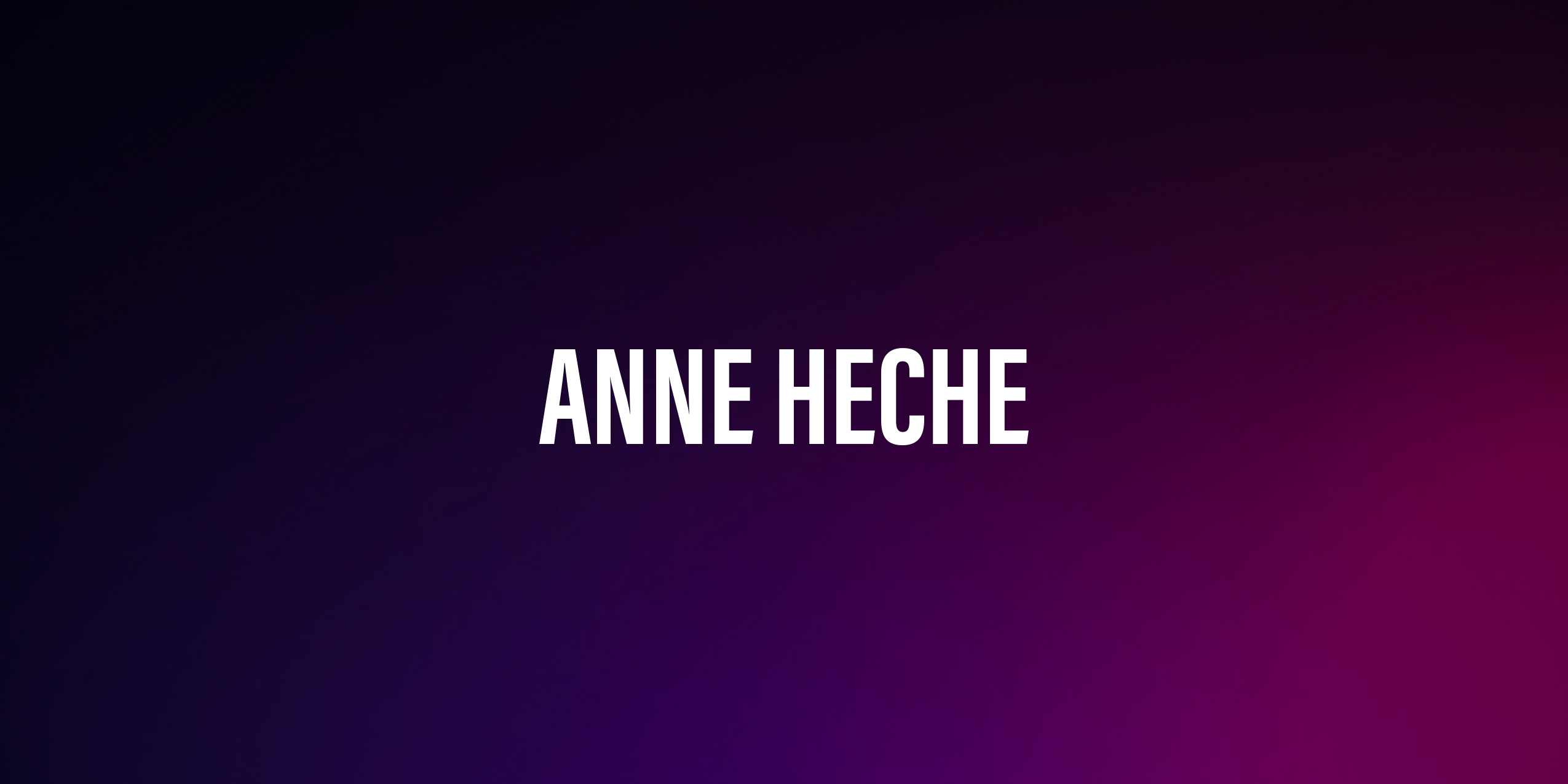 Anne Heche – życiorys i filmografia