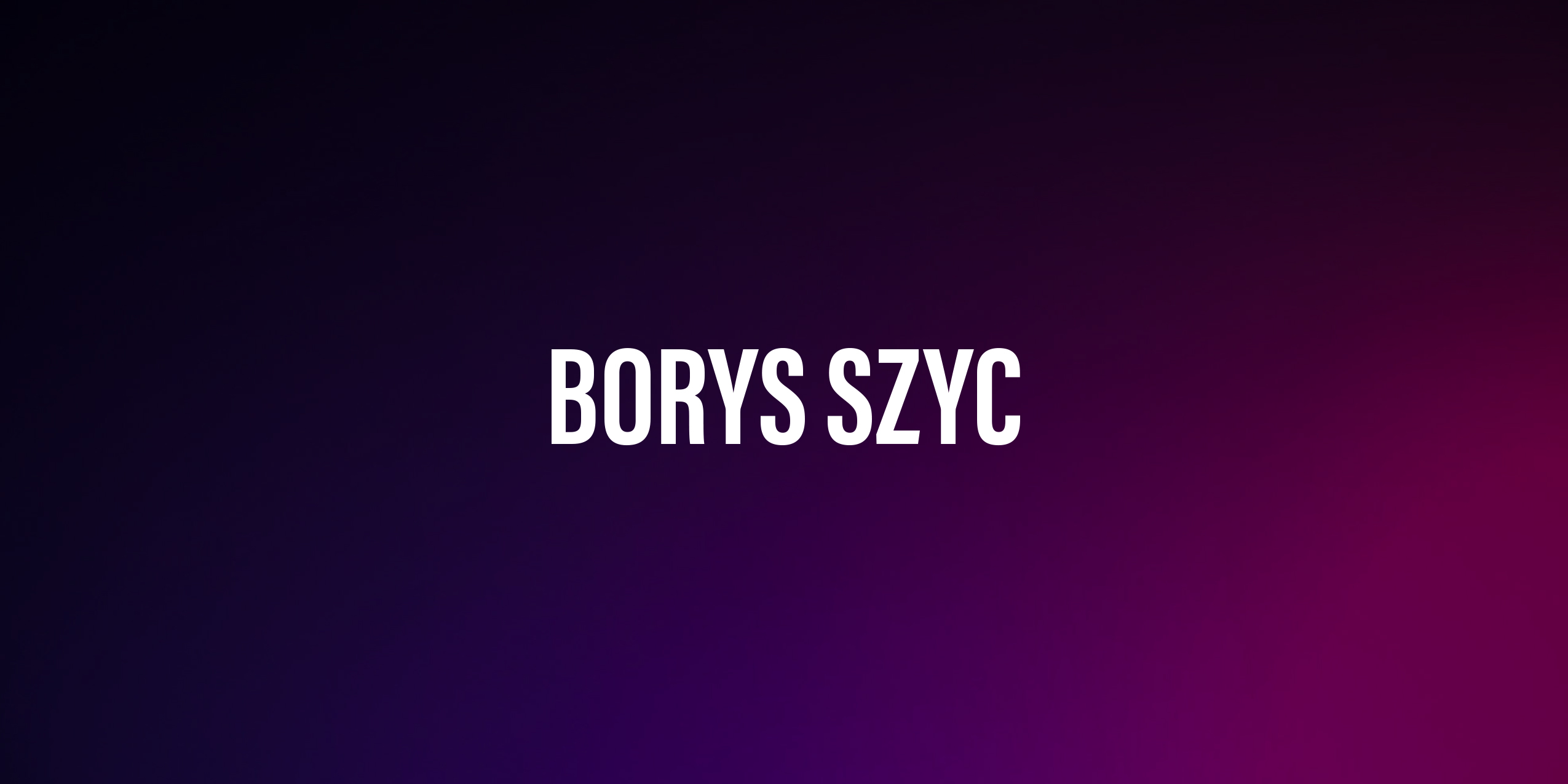 Borys Szyc – życiorys i filmografia