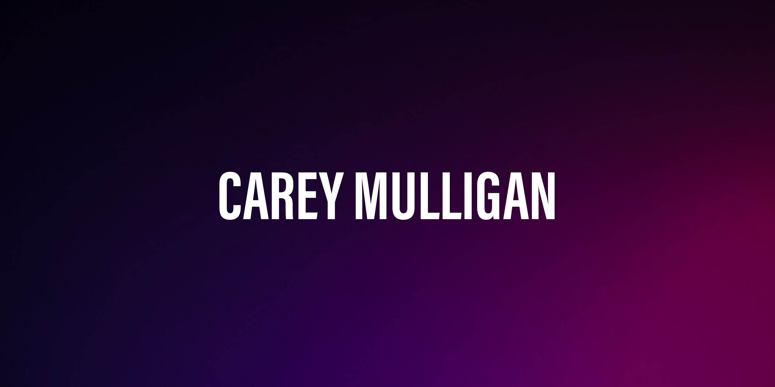 Carey Mulligan – życiorys i filmografia