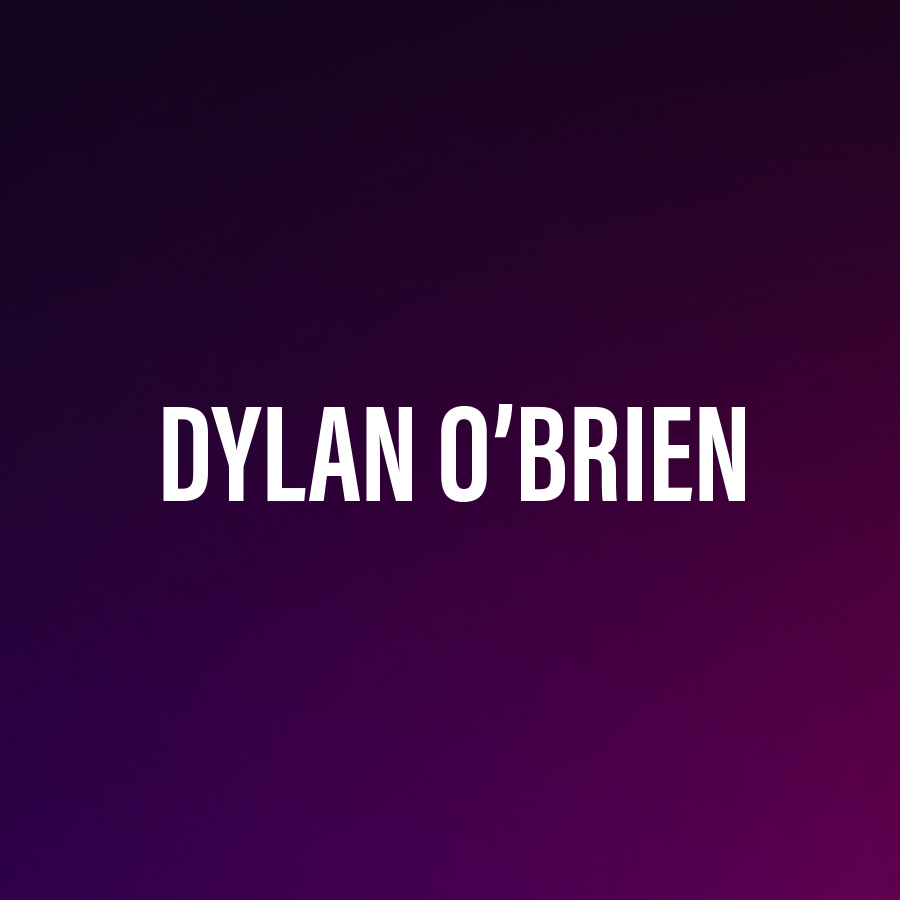 Dylan O’Brien – życiorys i filmografia