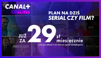 oferta CANAL+ Seriale i Filmy