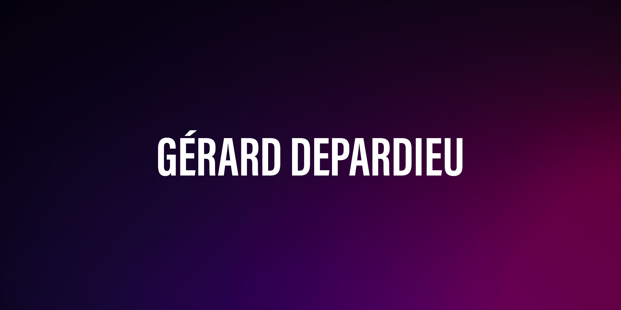 Gérard Depardieu – życiorys i filmografia