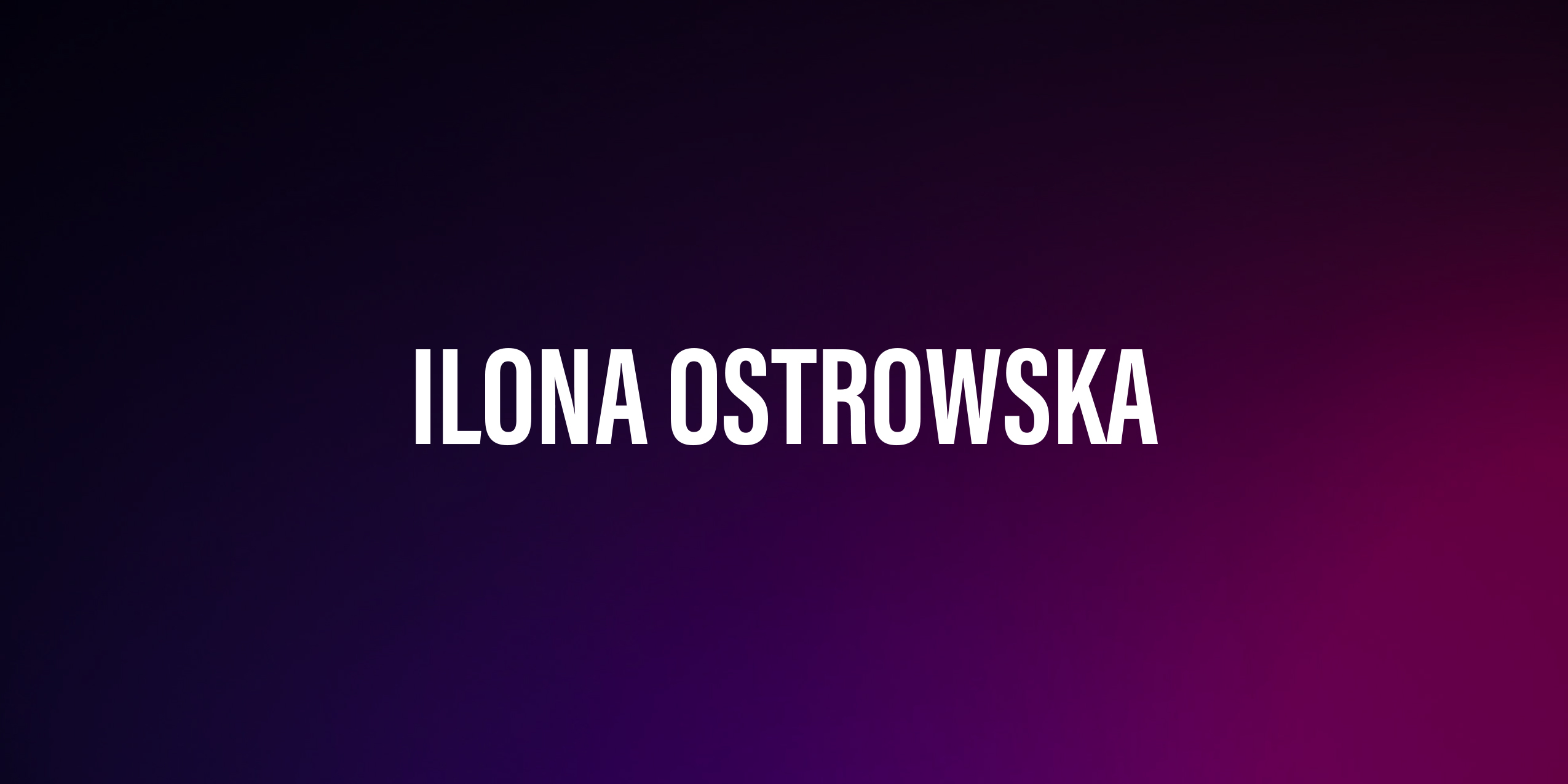 Ilona Ostrowska – życiorys i filmografia