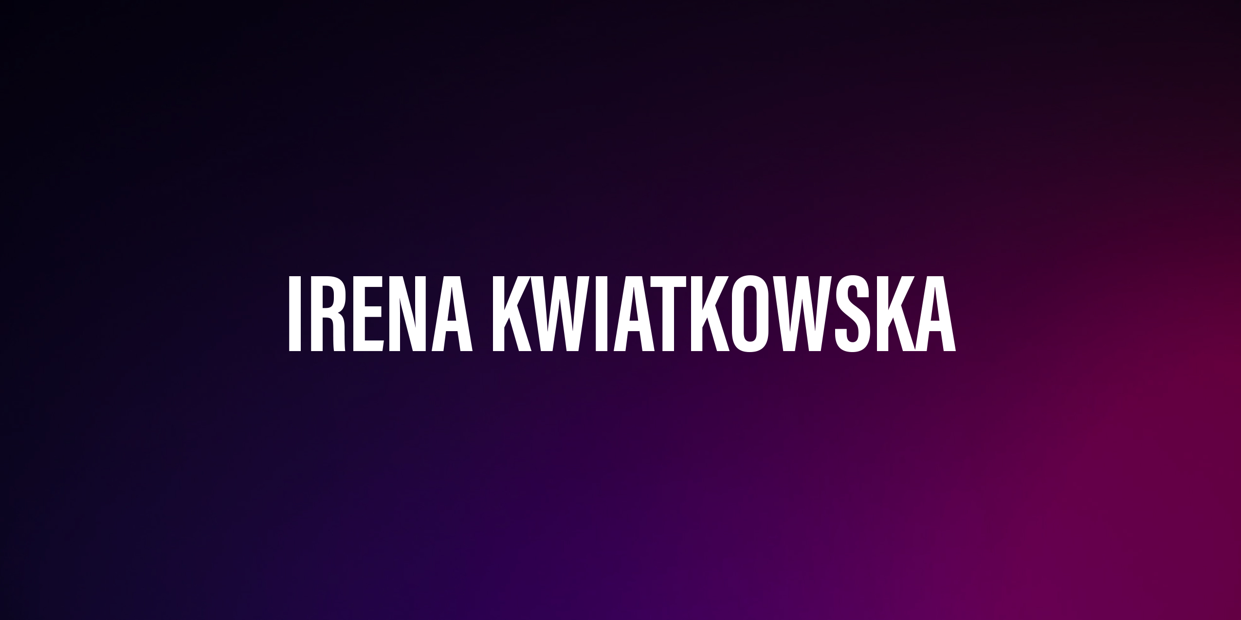 Irena Kwiatkowska – życiorys i filmografia