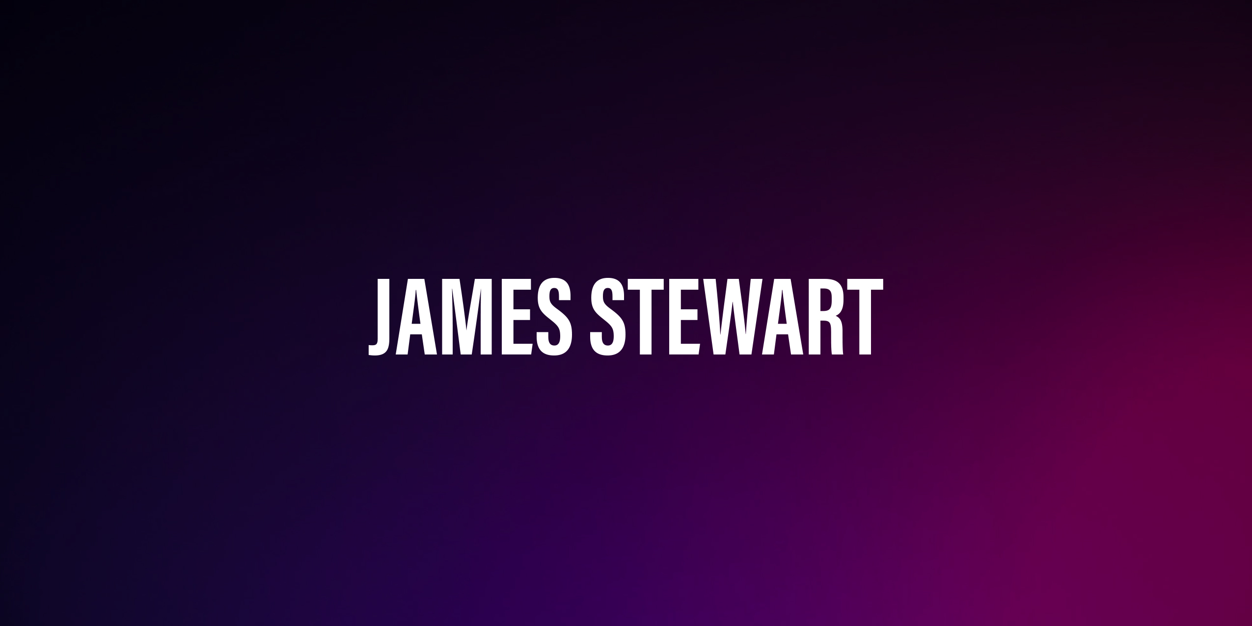 James Stewart – życiorys i filmografia