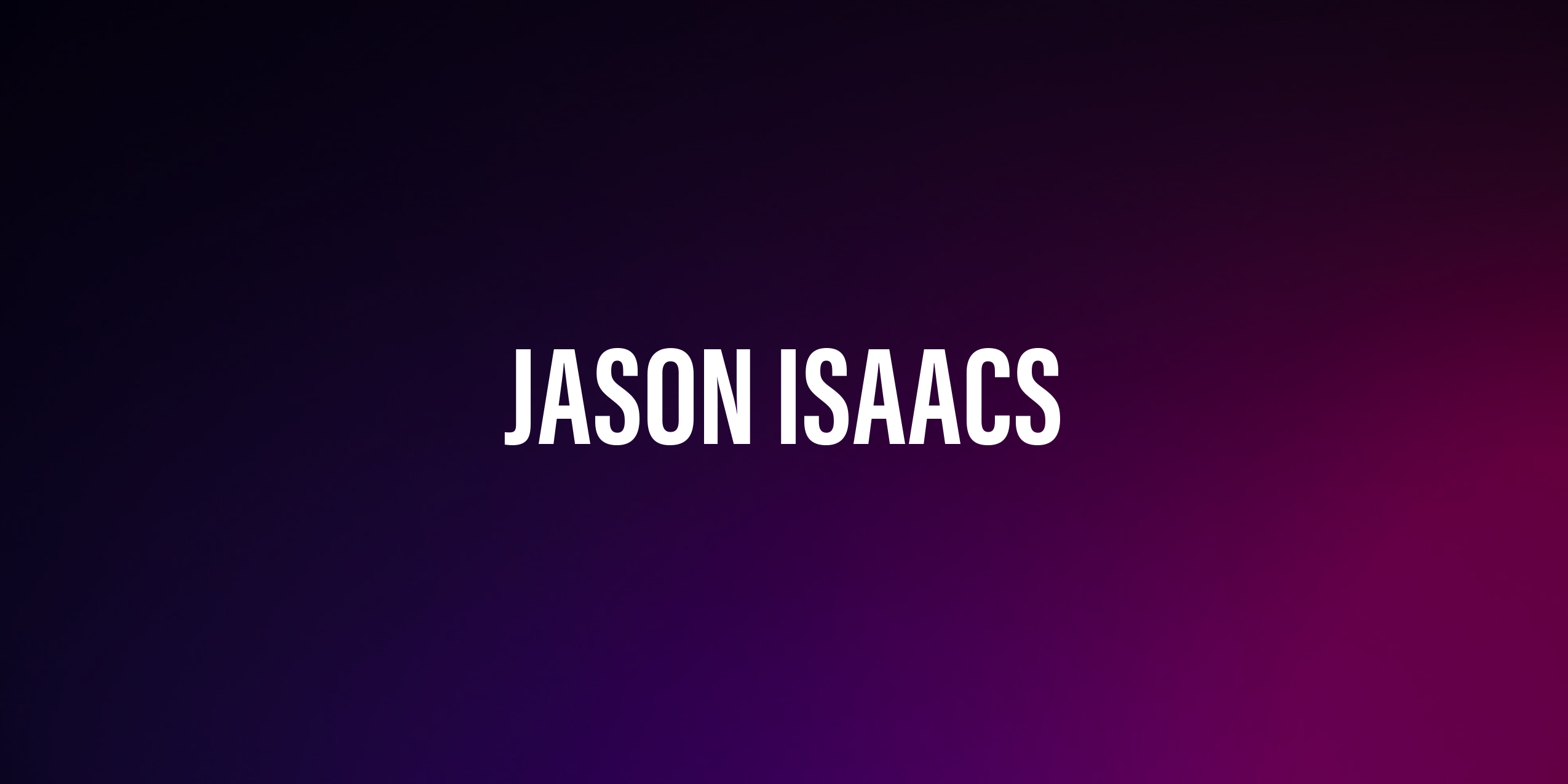 Jason Isaacs – życiorys i filmografia