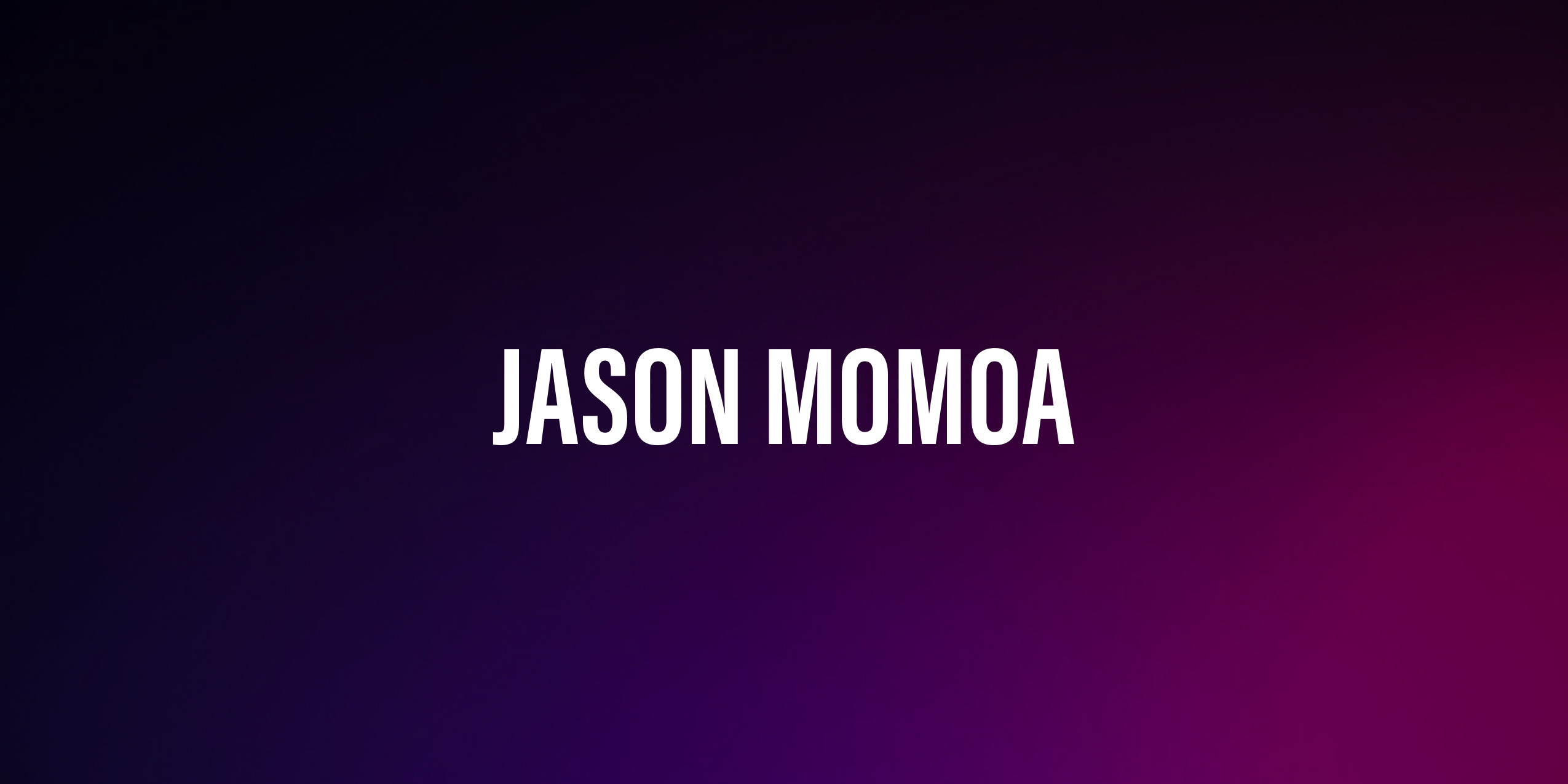 Jason Momoa – życiorys i filmografia