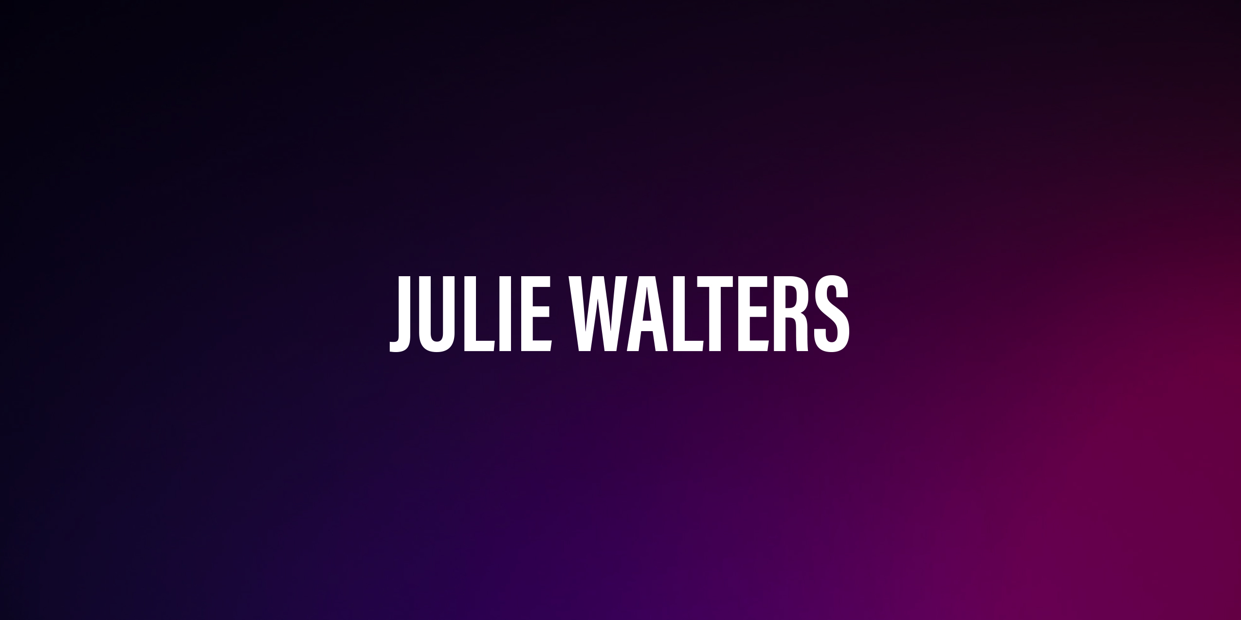 Julie Walters – życiorys i filmografia