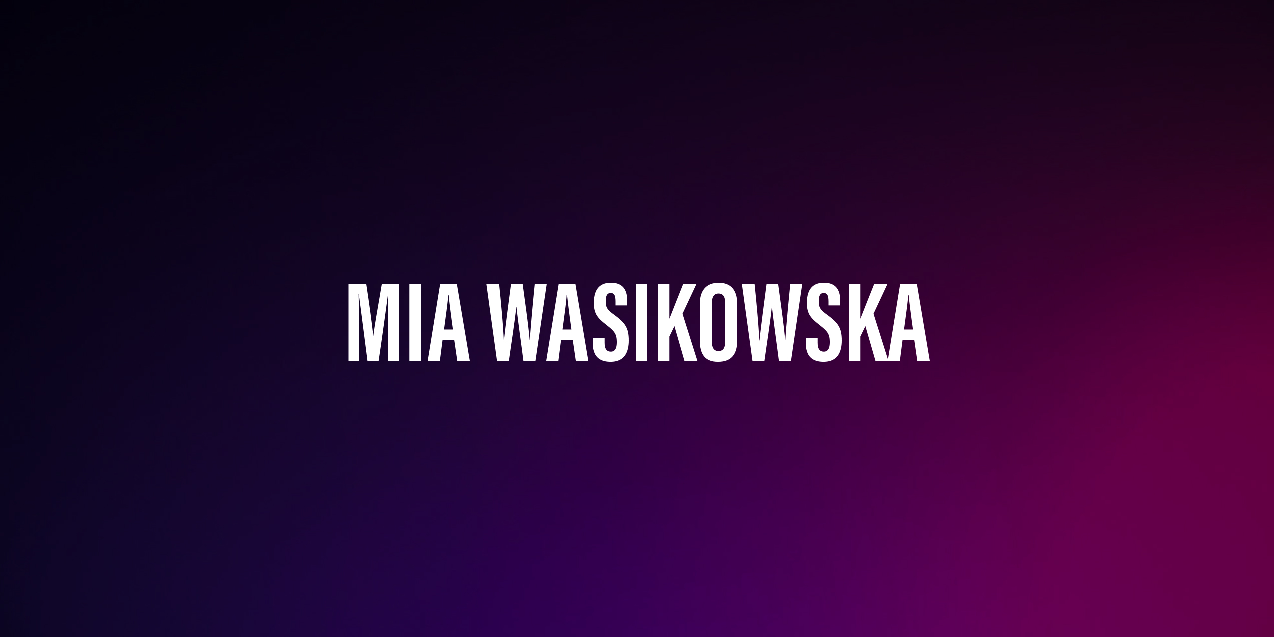 Mia Wasikowska – życiorys i filmografia