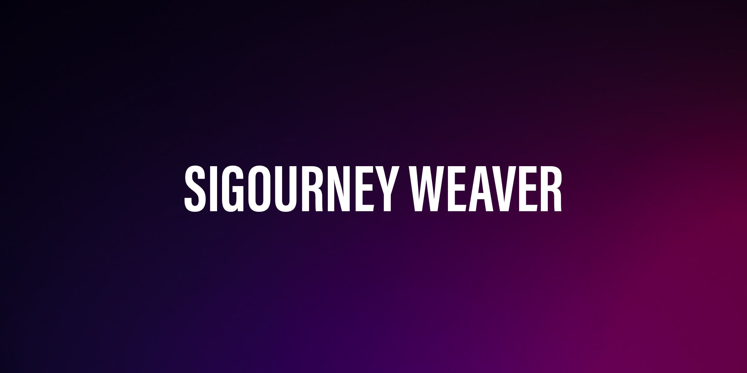 Sigourney Weaver – życiorys i filmografia