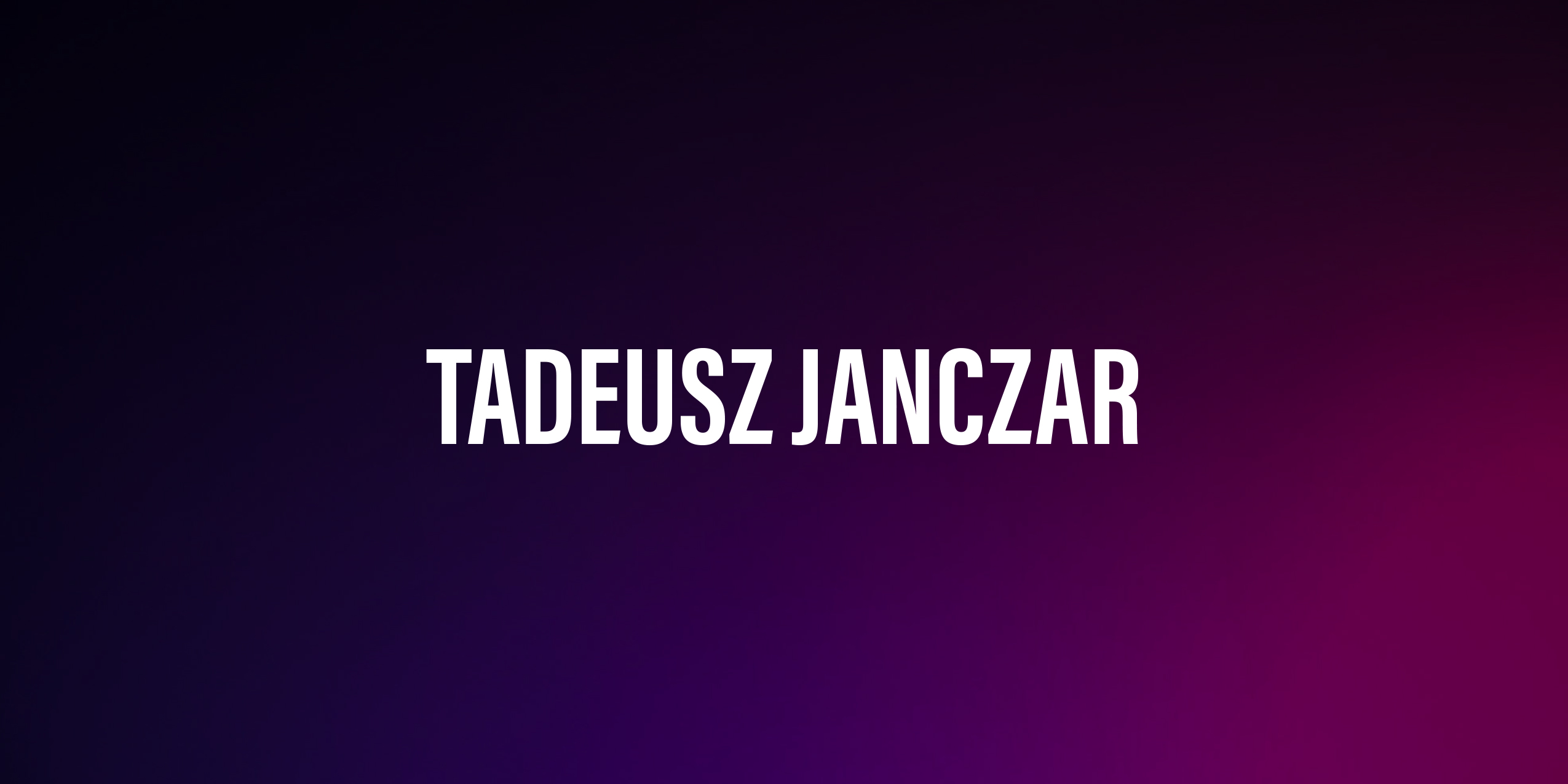 Tadeusz Janczar – życiorys i filmografia