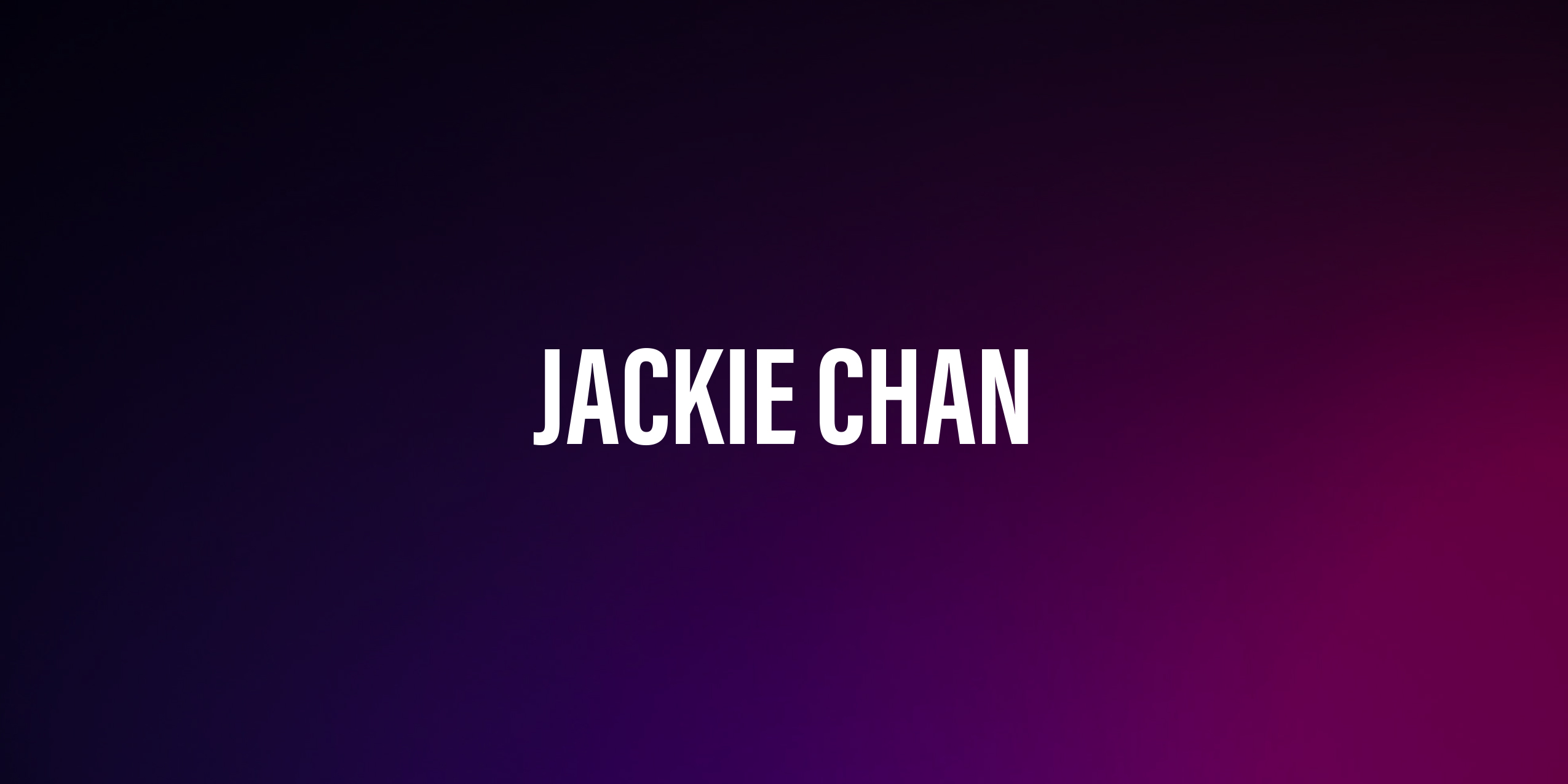 Jackie Chan – Legenda Kina Akcji i Komedii