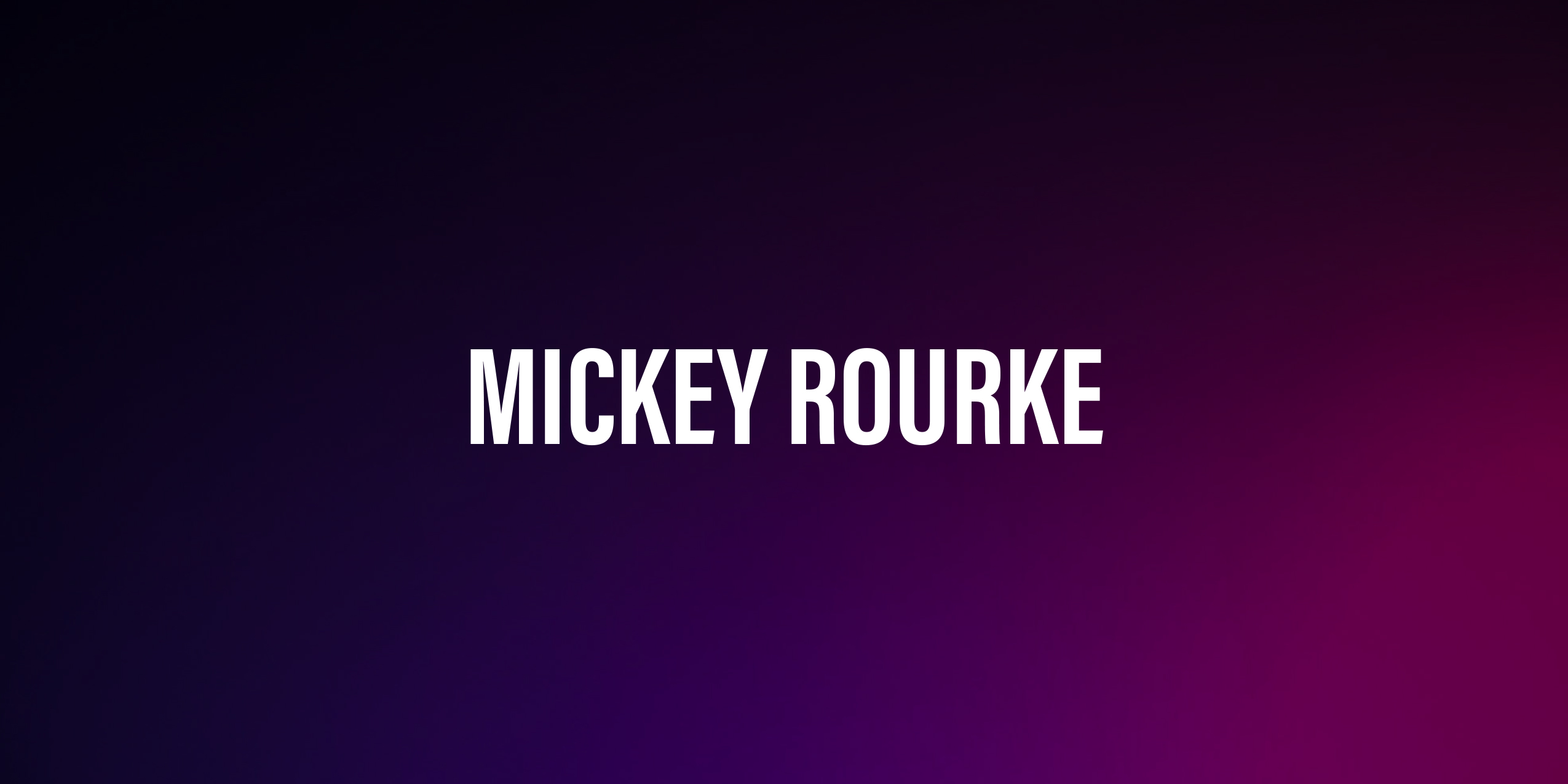 Mickey Rourke – życie, kariera i ciekawostki o aktorze