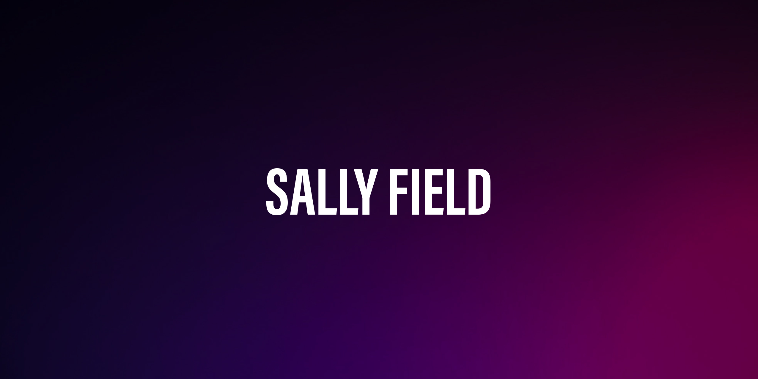 Sally Field – wybitna amerykańska aktorka
