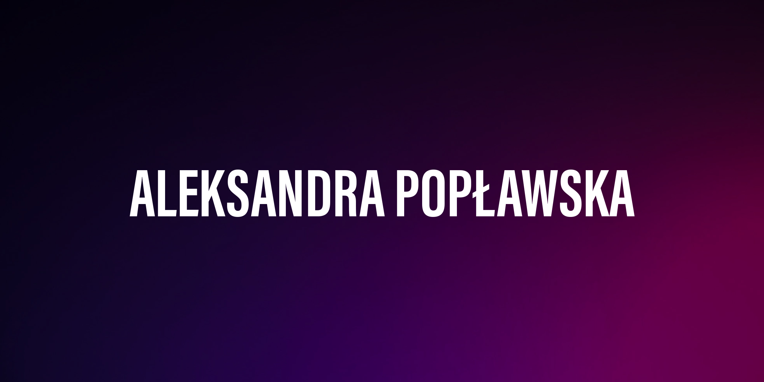 Aleksandra Popławska – życiorys i filmografia