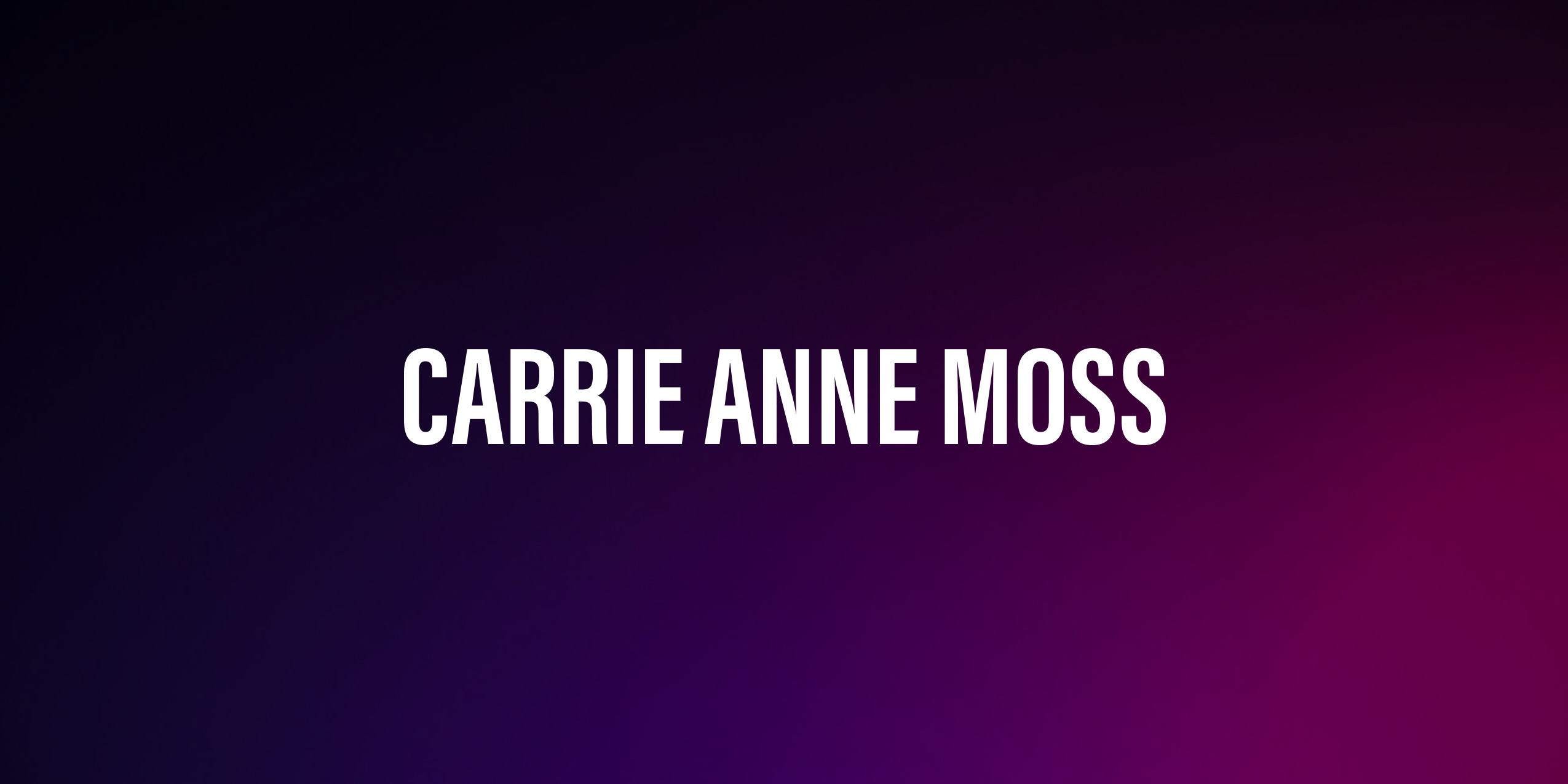 Carrie Anne Moss – życiorys i filmografia