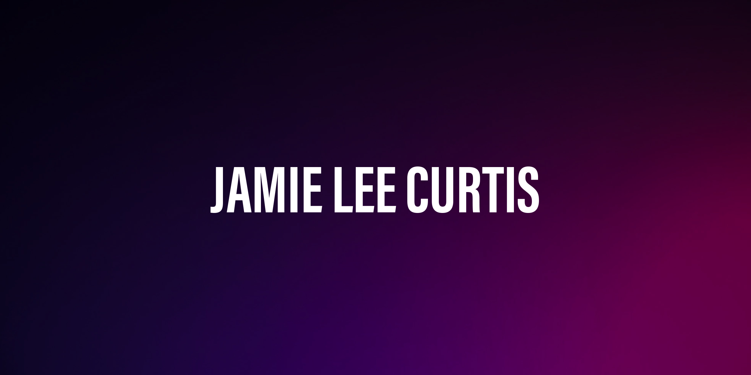 Jamie Lee Curtis – Ikona Hollywood i Wszechstronna Aktorka Jamie Lee Curtis – Ikona Hollywood i Wszechstronna Aktorka