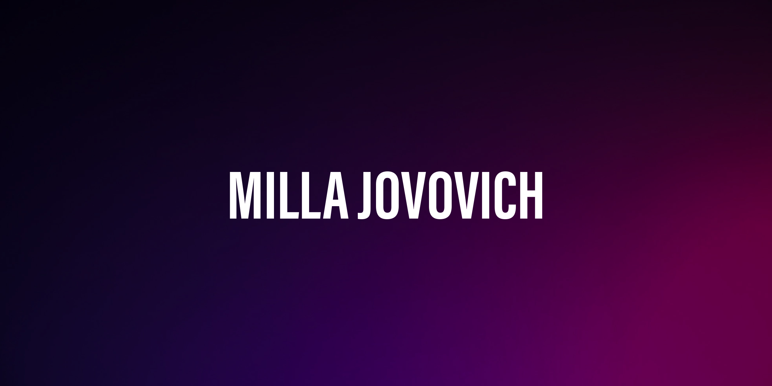 Milla Jovovich – Ikona Kina, Mody i Popkultury Milla Jovovich – Ikona Kina, Mody i Popkultury
